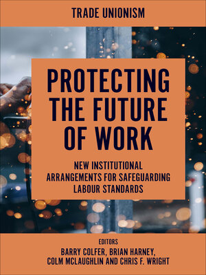 cover image of Protecting the Future of Work